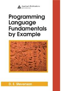 Programming Language Fundamentals by Example