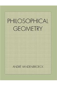 Philosophical Geometry