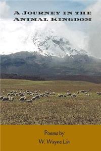 A Journey in the Animal Kingdom