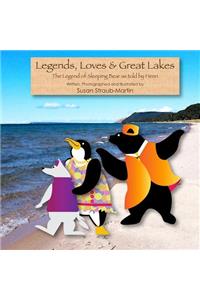 Legends, Loves & Great Lakes