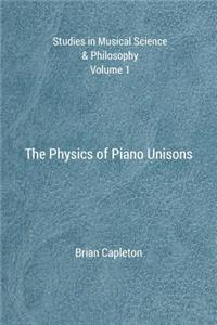 Physics of Piano Unisons