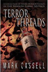 Terror Threads - a collection of horror stories