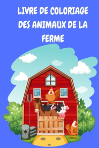 Livre de coloriage des animaux de la ferme