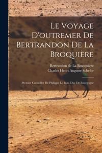 voyage d'outremer de Bertrandon de la Broquière