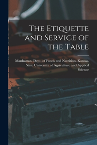 Etiquette and Service of the Table