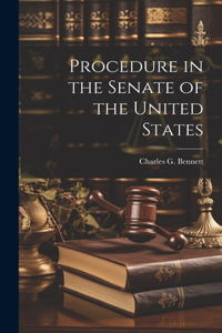 Procedure in the Senate of the United States