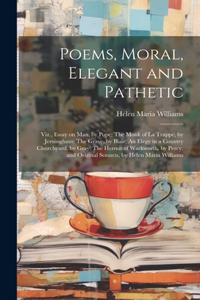 Poems, Moral, Elegant and Pathetic