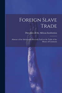 Foreign Slave Trade