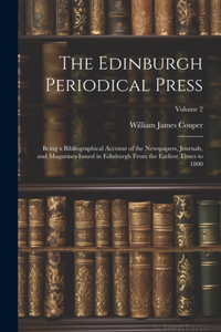 Edinburgh Periodical Press