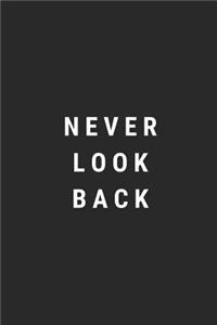 Never Look Back