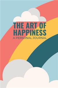 The Art Of Happiness A Personal Journal