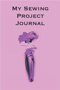 My Sewing Project Journal