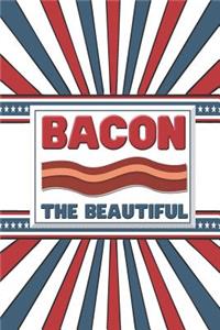 Bacon The Beautiful