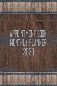 Appointment Book Monthly Planner 2020: Large 8.5 x 11 Dated 52 Week Schedule: Daily Hourly With 15 Minute Increments: 12 Month Block Calendar: Contacts & Notes: Wood And Metal Cover