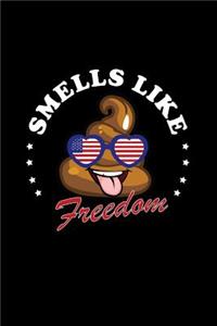 Smells Like Freedom