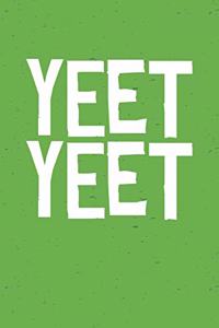 Yeet Yeet