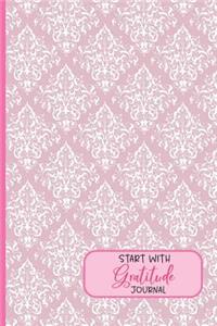 Start With Gratitude Journal
