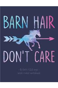 Barn Hair Don't Care