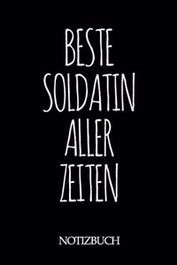Beste Soldatin Aller Zeiten Notizbuch