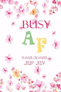 Busy AF Planner Organizer 2020-2024