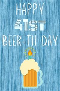 Happy 41st Beer-th Day