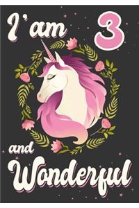 I'am 3 and Wonderful