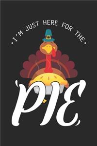 I'm Just Here For The Pie