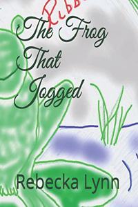Frog That Jogged
