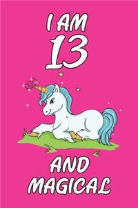 I Am 13 and Magical