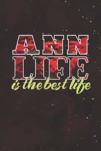 Ann Life Is The Best Life