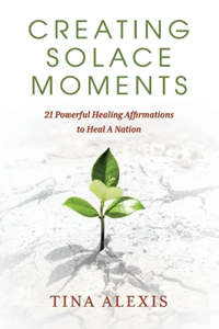 Creating Solace Moments