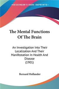 Mental Functions Of The Brain