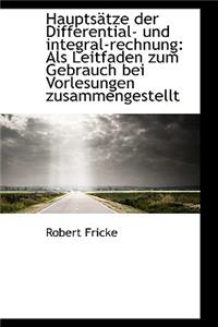 Haupts Tze Der Differential- Und Integral-Rechnung