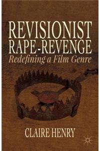 Revisionist Rape-Revenge