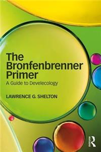 The Bronfenbrenner Primer