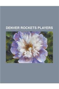Denver Rockets Players