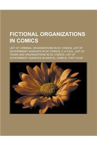 Fictional Organizations in Comics