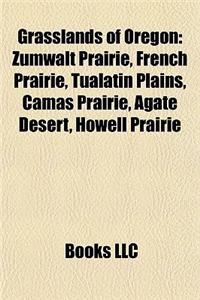 Grasslands of Oregon Grasslands of Oregon