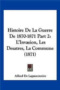 Histoire De La Guerre De 1870-1871 Part 2
