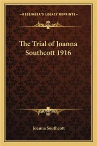 Trial of Joanna Southcott 1916