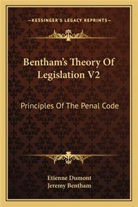 Bentham's Theory Of Legislation V2