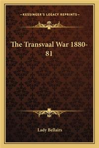 Transvaal War 1880-81