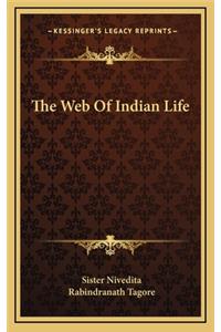 The Web of Indian Life