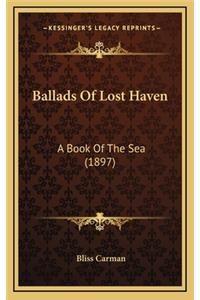 Ballads of Lost Haven