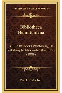 Bibliotheca Hamiltoniana