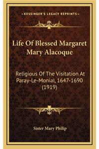 Life of Blessed Margaret Mary Alacoque