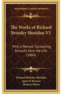 The Works of Richard Brinsley Sheridan V1