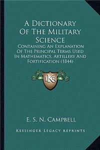 Dictionary of the Military Science