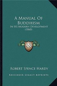 Manual of Buddhism