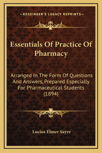 Essentials of Practice of Pharmacy